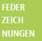 Federzeichnungen